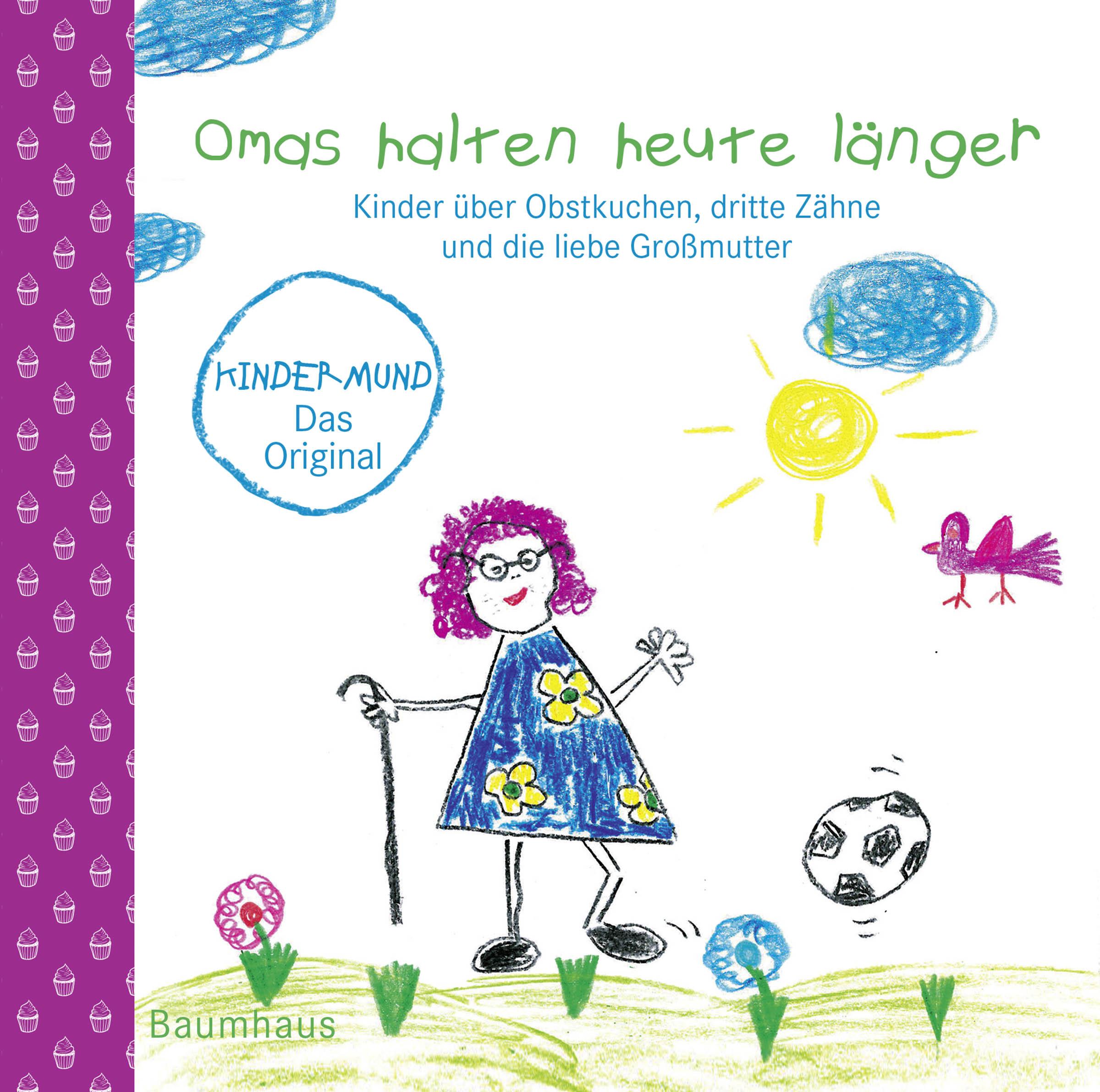 Vorderes Coverbild Omas halten heute länger