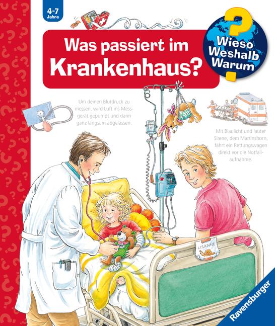 Vorderes Coverbild Wieso? Weshalb? Warum?, Band 53: Was passiert im Krankenhaus?