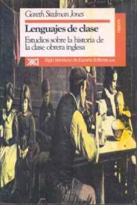 Vorderes Coverbild Lenguajes de clase : estudios sobre la historia clase obrera inglesa