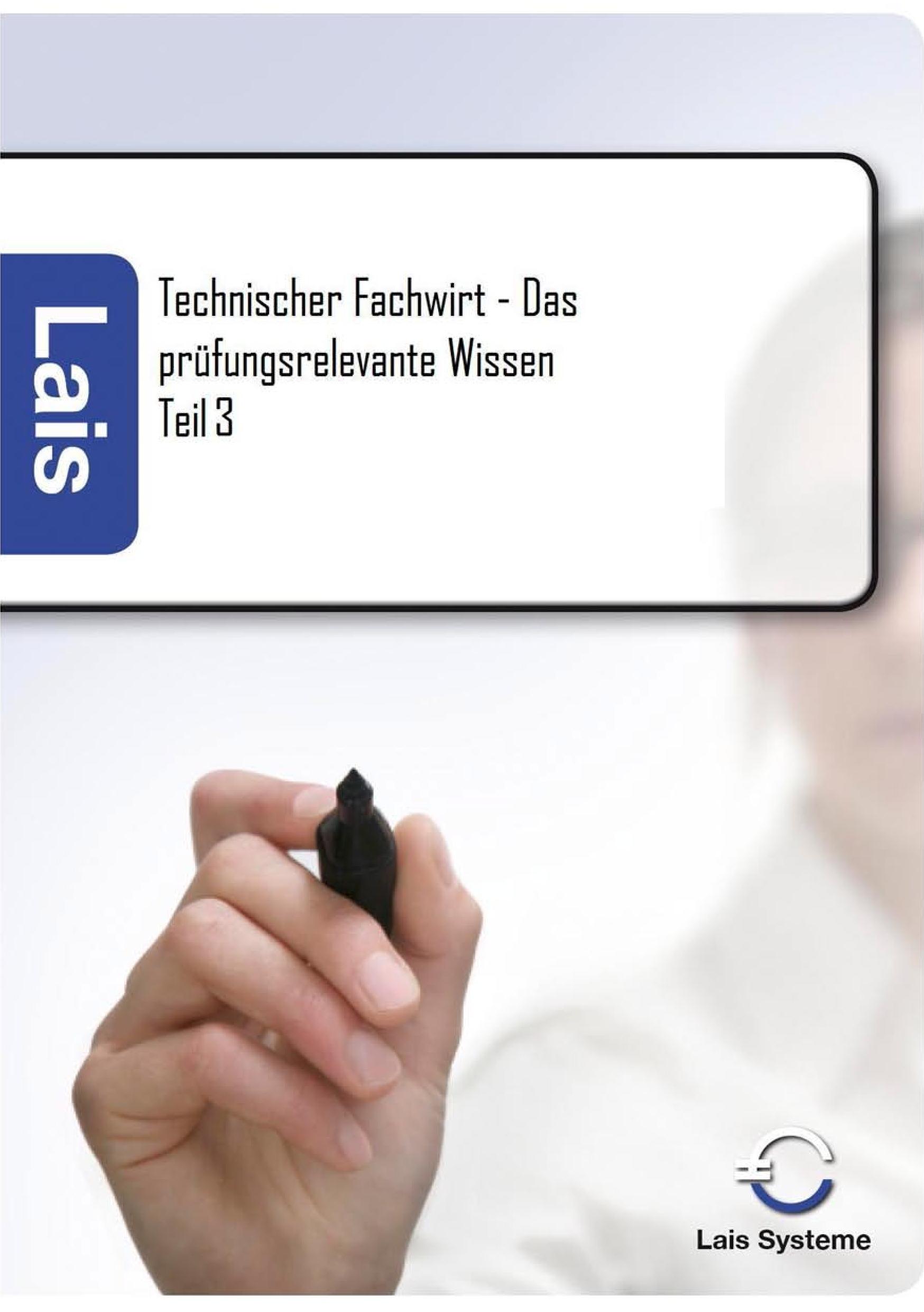 Vorderes Coverbild Technischer Fachwirt - Das prüfungsrelevante Wissen