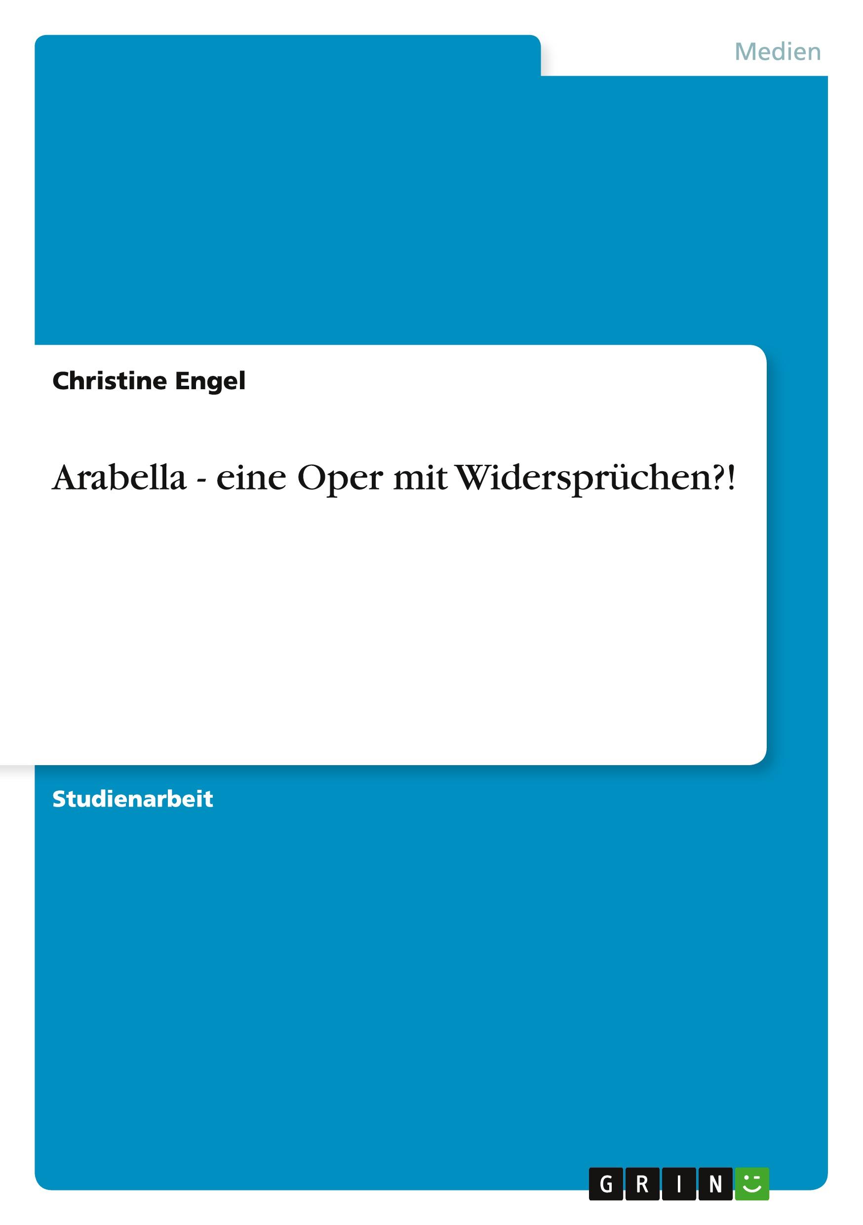 Vorderes Coverbild Arabella - eine Oper mit Widersprüchen?!