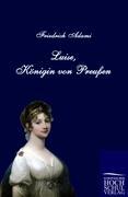 Vorderes Coverbild Luise, Königin von Preußen