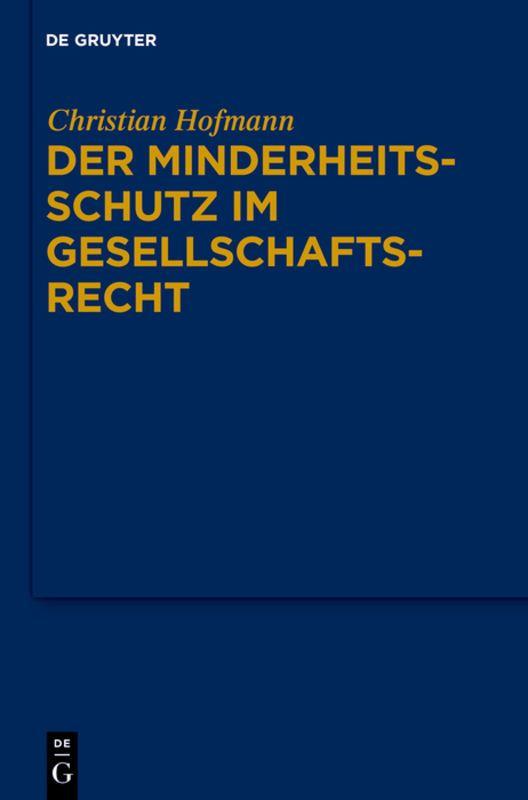 Vorderes Coverbild Der Minderheitsschutz im Gesellschaftsrecht
