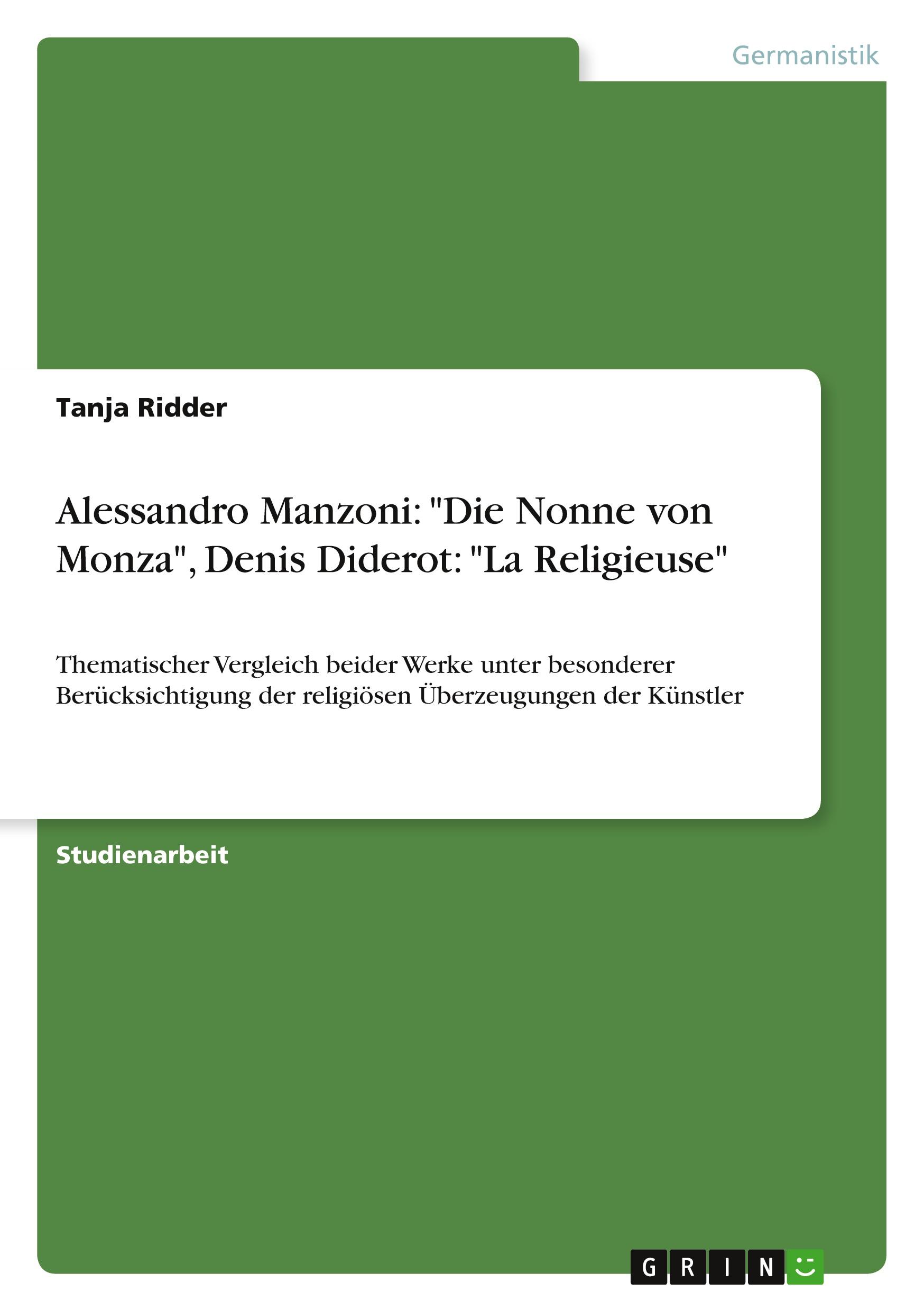 Vorderes Coverbild Alessandro Manzoni: "Die Nonne von Monza",  Denis Diderot: "La Religieuse"