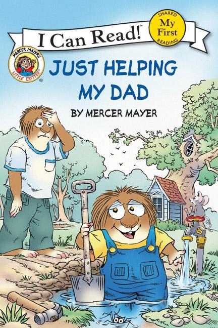 Vorderes Coverbild Little Critter: Just Helping My Dad