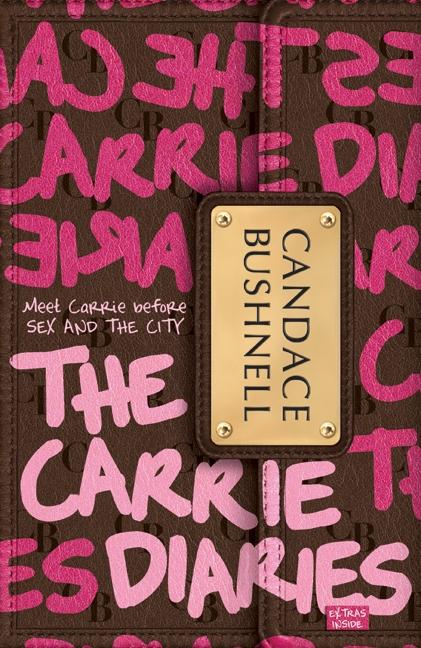 Vorderes Coverbild The Carrie Diaries