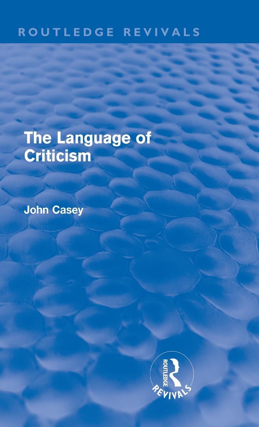 Vorderes Coverbild The Language of Criticism (Routledge Revivals)