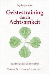 Vorderes Coverbild Geistestraining durch Achtsamkeit