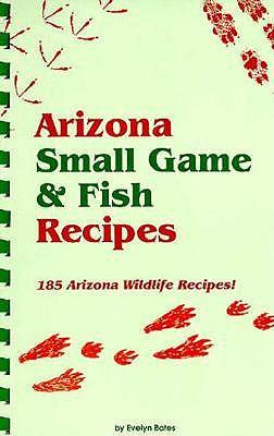 Vorderes Coverbild Arizona Small Game & Fish Reci