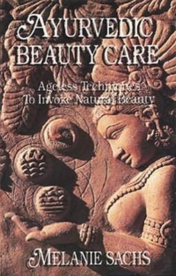 Vorderes Coverbild Ayurvedic Beauty Care