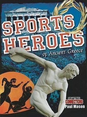 Vorderes Coverbild Sports Heroes of Ancient Greece