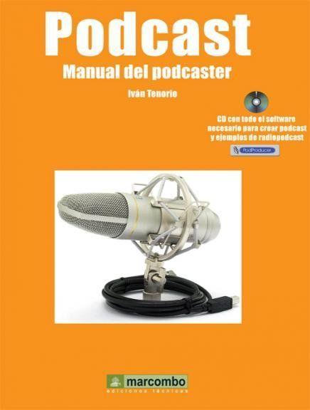 Vorderes Coverbild Podcast : manual del podcaster