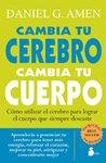Vorderes Coverbild Cambia Tu Cerebro, Cambia Tu Cuerpo