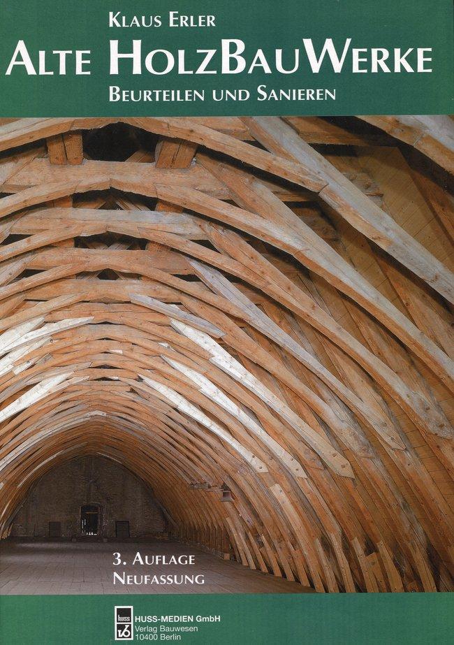 Vorderes Coverbild Alte Holzbauwerke