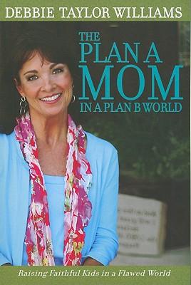 Vorderes Coverbild Plan a Mom in a Plan B World