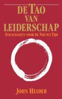 Vorderes Coverbild De Tao Van Leiderschap: Strategieen Voor de Nieuwe Tijd = The Tao of Leadership