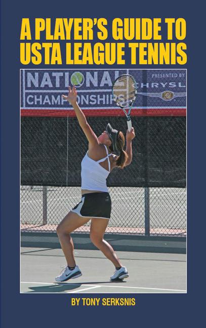 Vorderes Coverbild A Player's Guide to USTA League Tennis