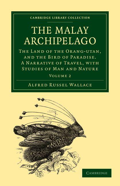Vorderes Coverbild The Malay Archipelago - Volume 2