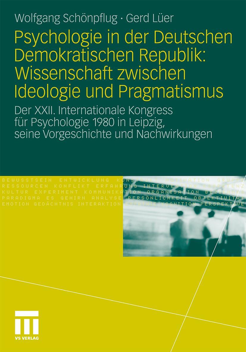 Vorderes Coverbild Psychologie in der Deutschen Demokratischen Republik: Wissenschaft zwischen Ideologie und Pragmatismus