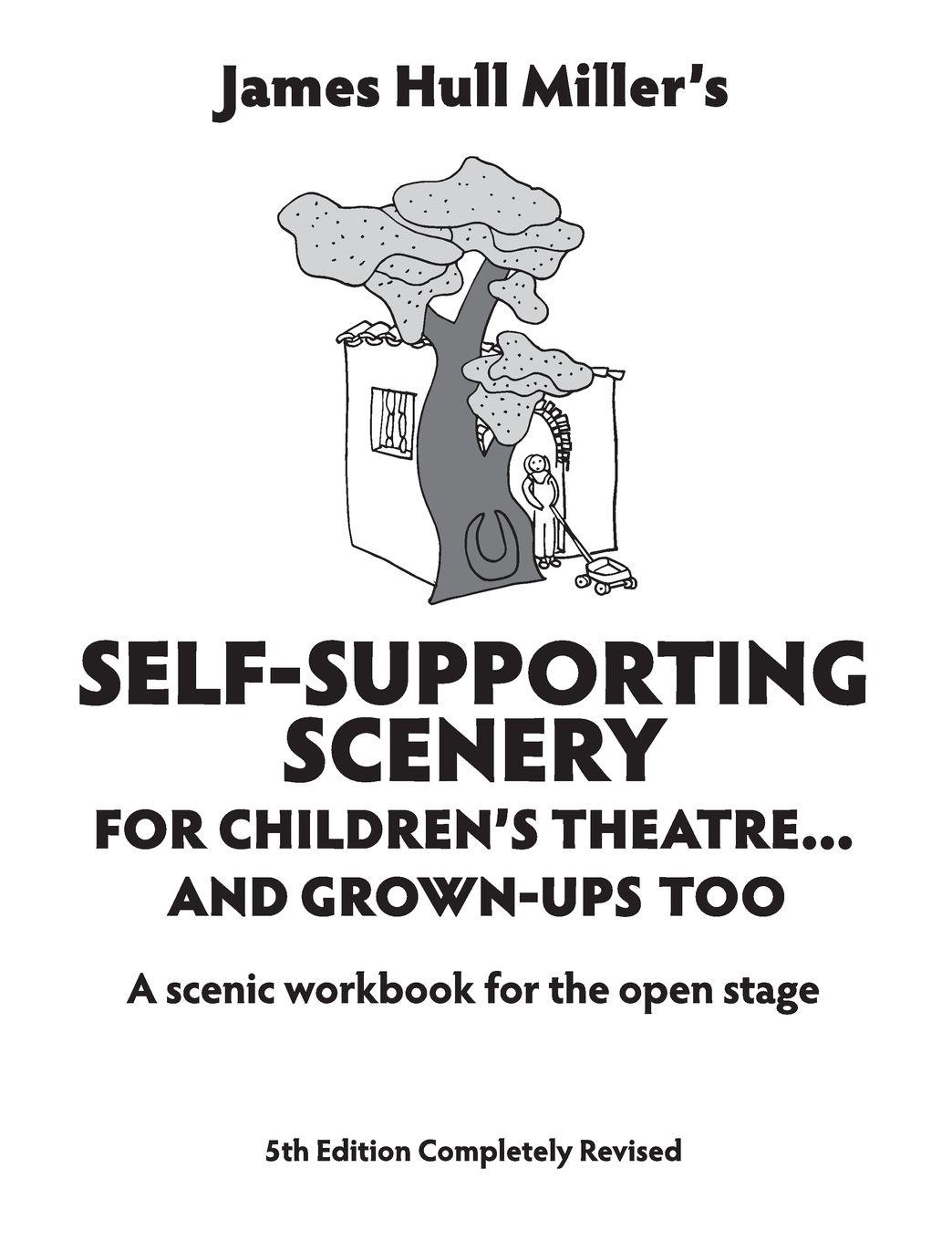 Vorderes Coverbild Self-Supporting Scenery for Children's Theatre... and Grown-Ups' Too