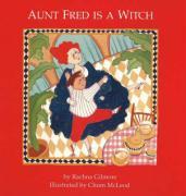 Vorderes Coverbild Aunt Fred Is a Witch