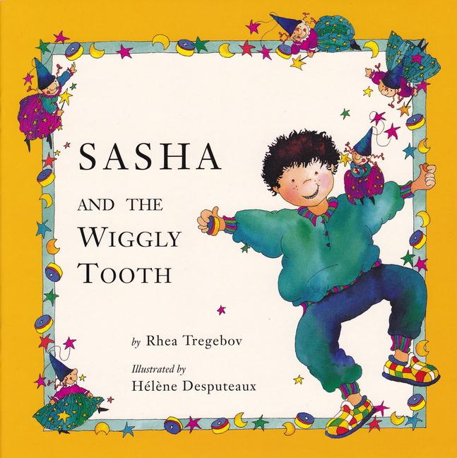 Vorderes Coverbild Sasha and the Wiggly Tooth