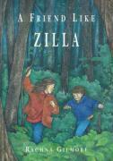 Vorderes Coverbild A Friend Like Zilla