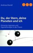 Vorderes Coverbild Du, der Stern, deine Planeten und ich