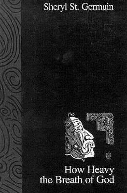 Vorderes Coverbild How Heavy the Breath of God