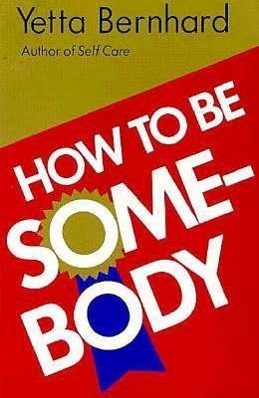 Vorderes Coverbild How to Be Somebody