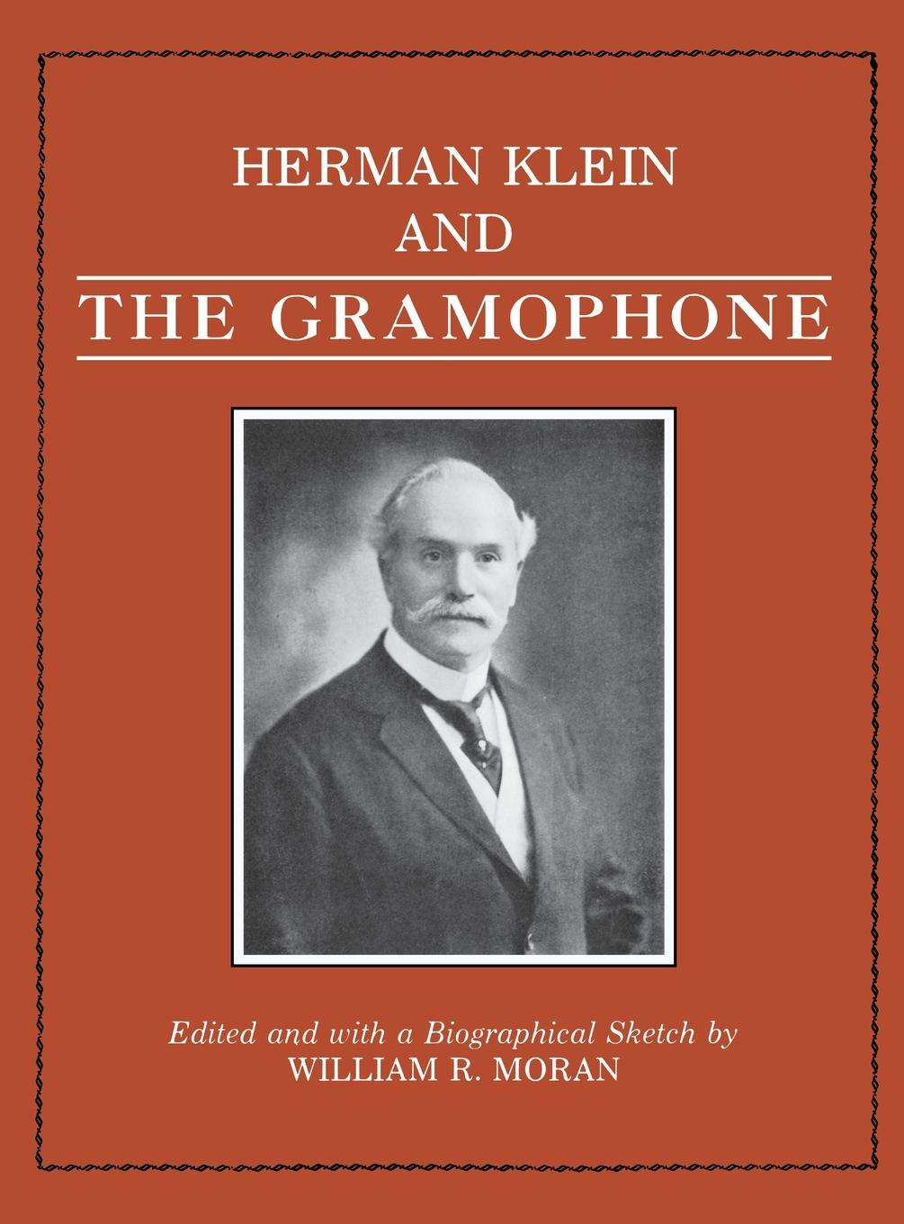 Vorderes Coverbild Herman Klein and the Gramophone