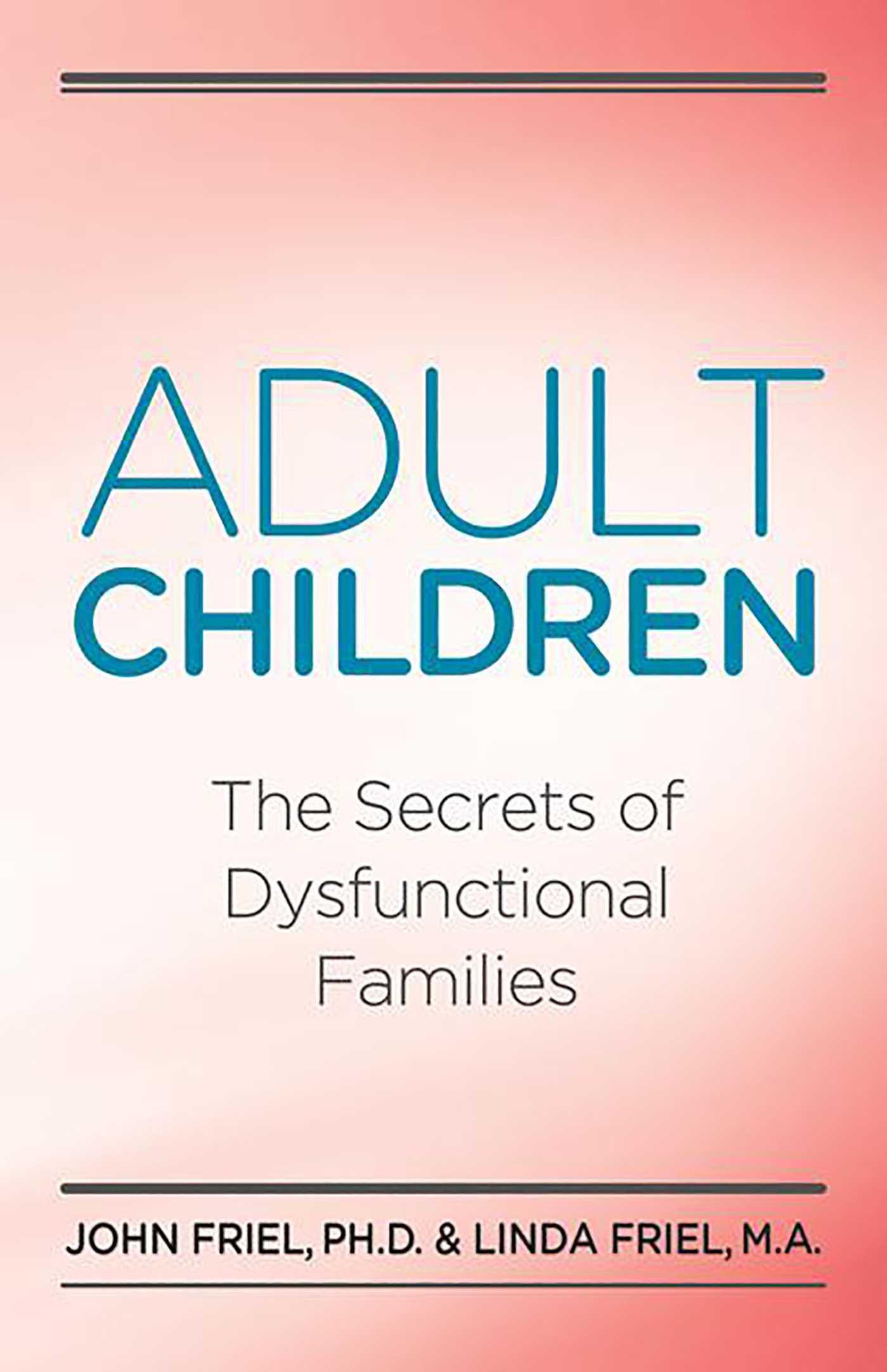 Vorderes Coverbild Adult Children Secrets of Dysfunctional Families