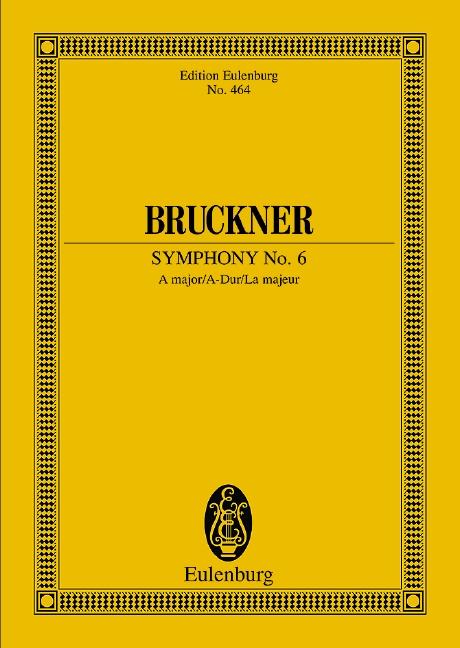 Vorderes Coverbild Sinfonie Nr. 6 A-Dur
