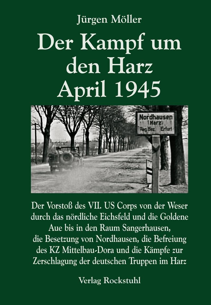 Beispielinhalt (Bild) Der Kampf um den Harz April 1945