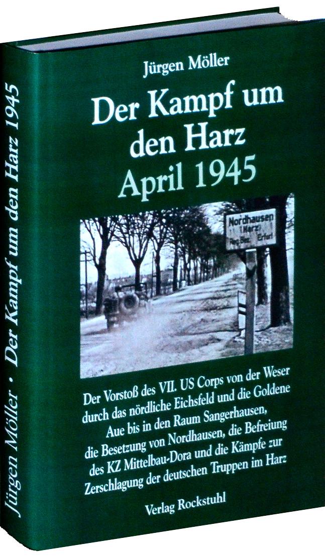 Vorderes Coverbild Der Kampf um den Harz April 1945