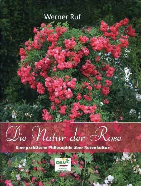Vorderes Coverbild Die Natur der Rose