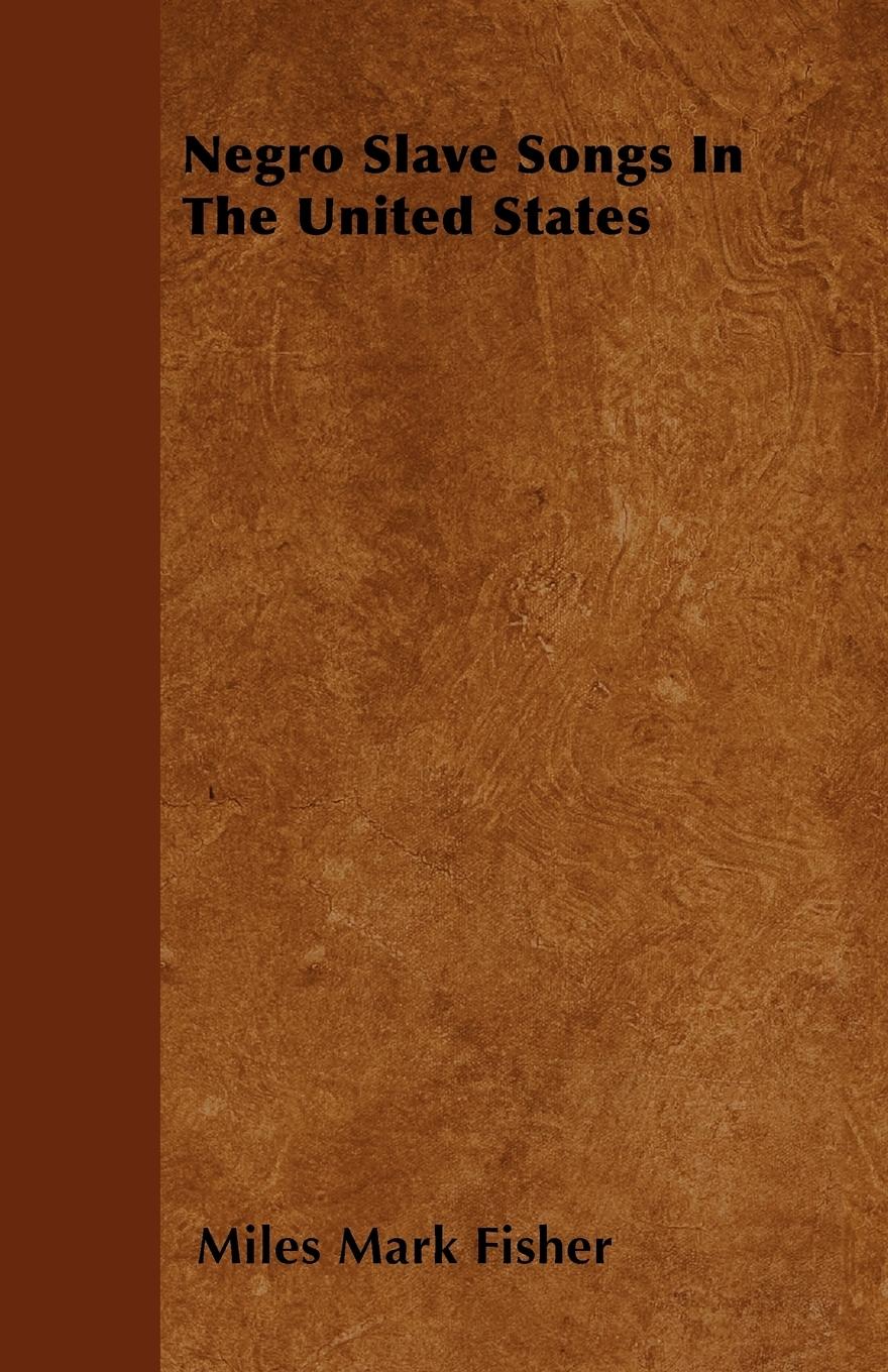 Vorderes Coverbild Negro Slave Songs In The United States