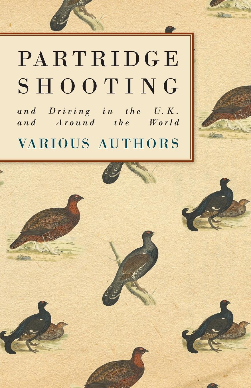 Vorderes Coverbild Partridge Shooting and Driving in the U.K. and Around the World