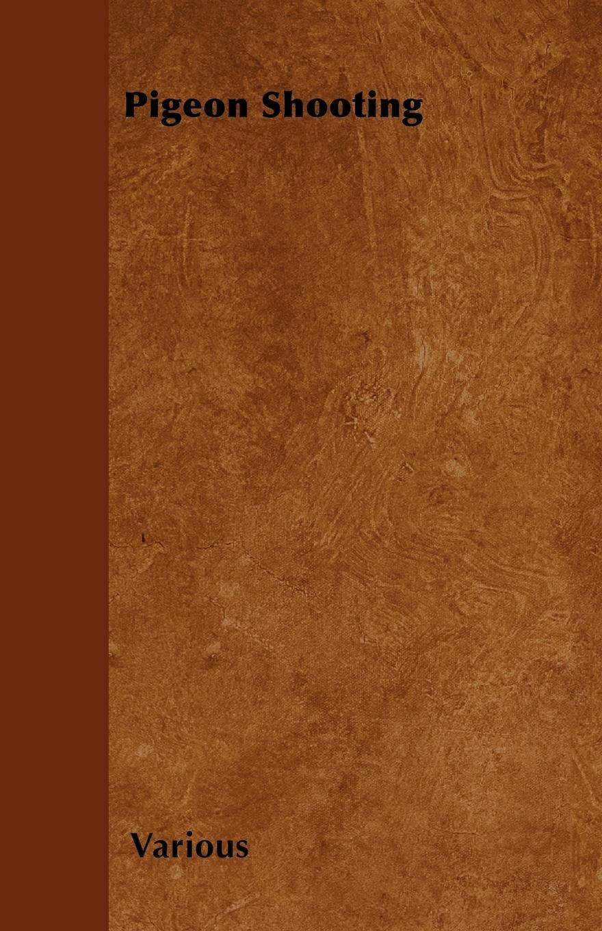 Vorderes Coverbild Pigeon Shooting