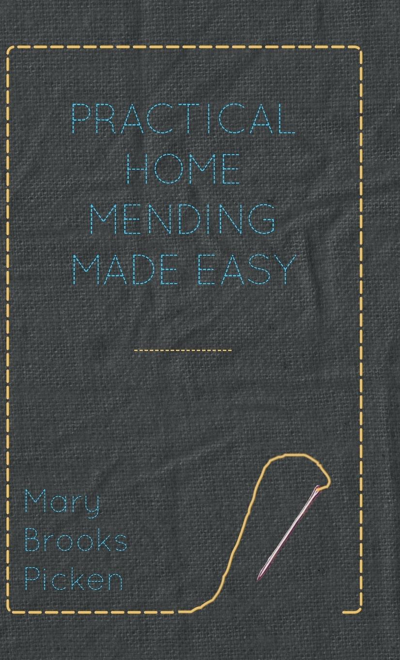Vorderes Coverbild Practical Home Mending Made Easy