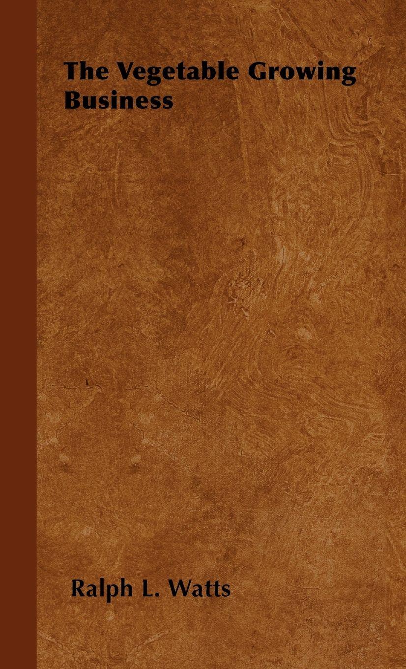 Vorderes Coverbild The Vegetable Growing Business