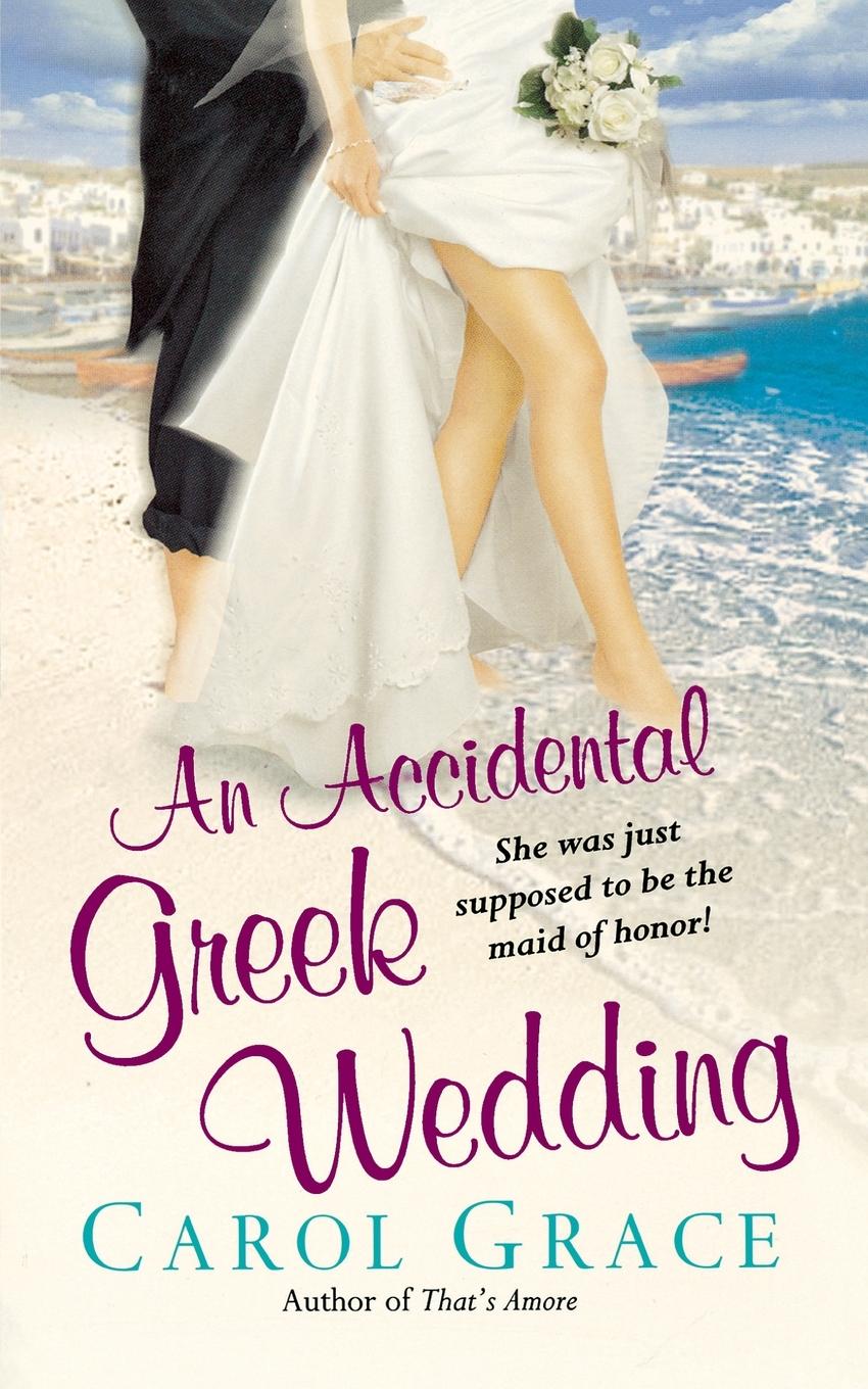 Vorderes Coverbild An Accidental Greek Wedding