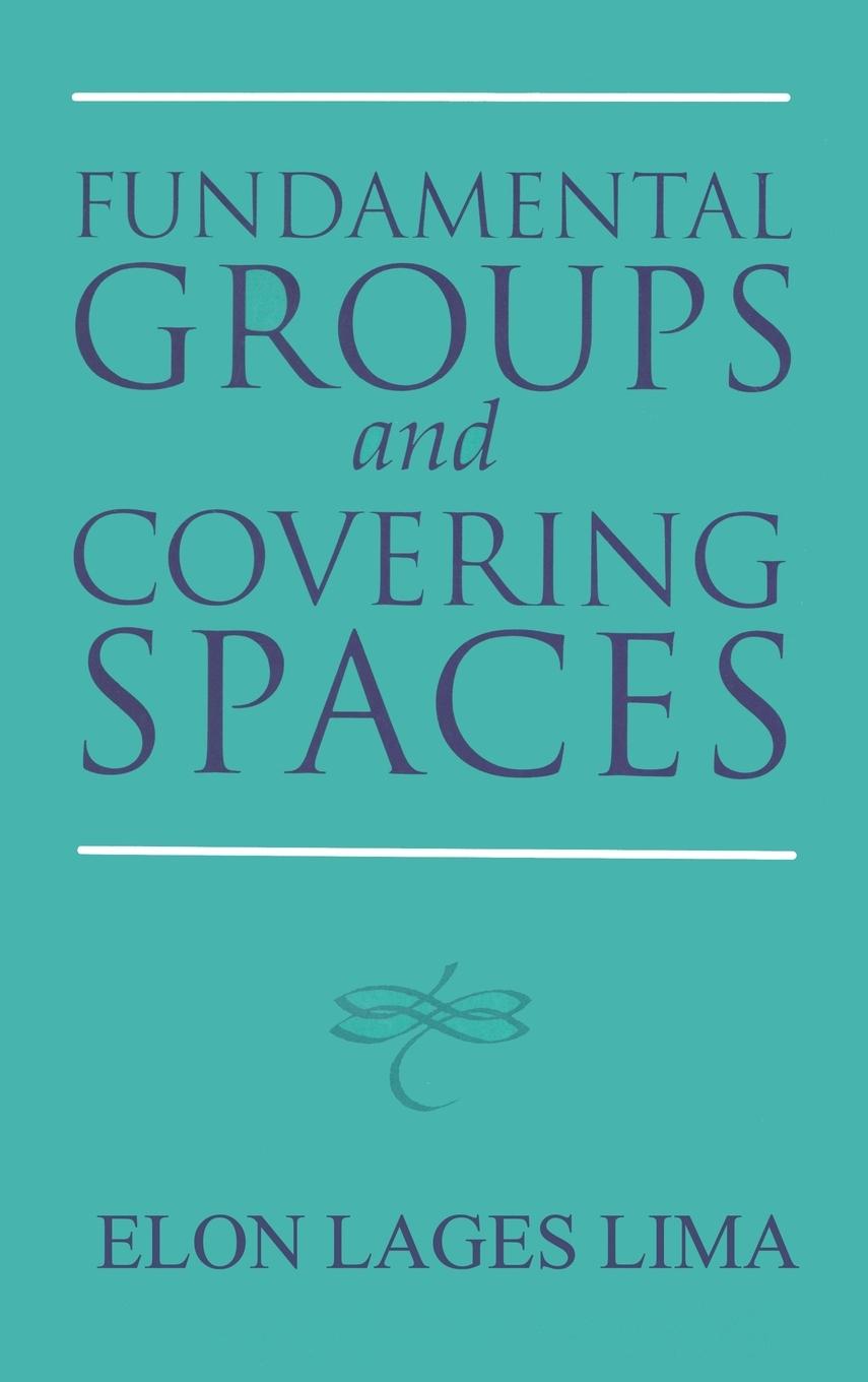 Vorderes Coverbild Fundamental Groups and Covering Spaces