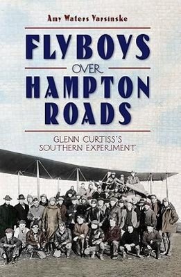 Vorderes Coverbild Flyboys Over Hampton Roads