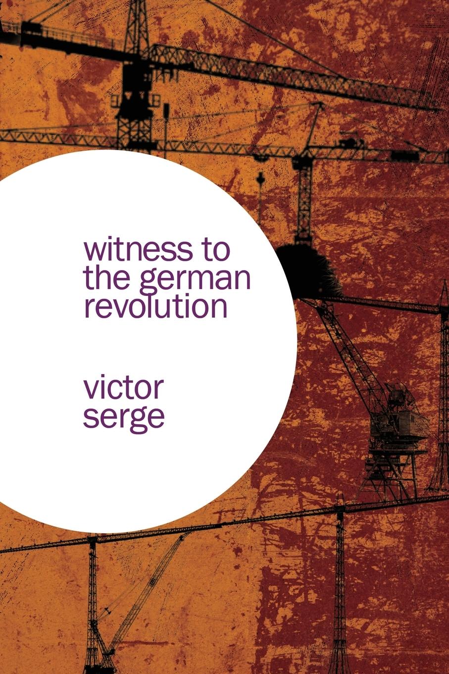 Vorderes Coverbild Witness to the German Revolution