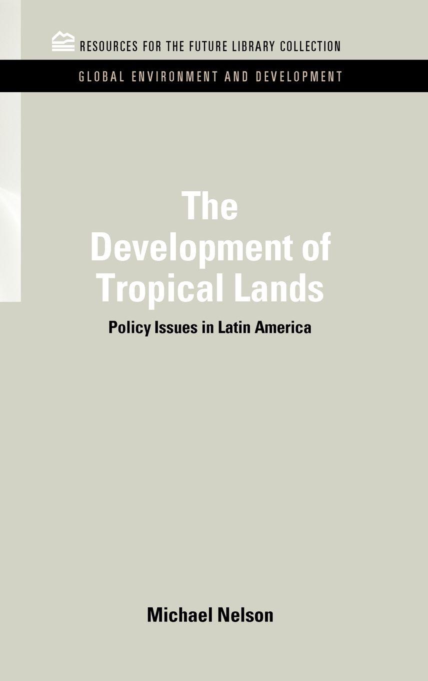 Vorderes Coverbild The Development of Tropical Lands