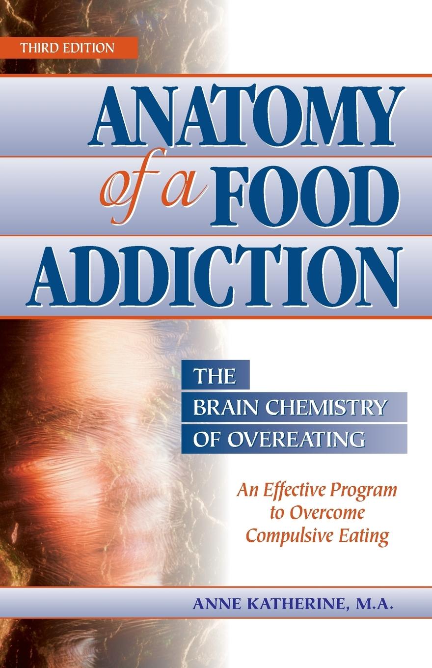 Vorderes Coverbild Anatomy of a Food Addiction