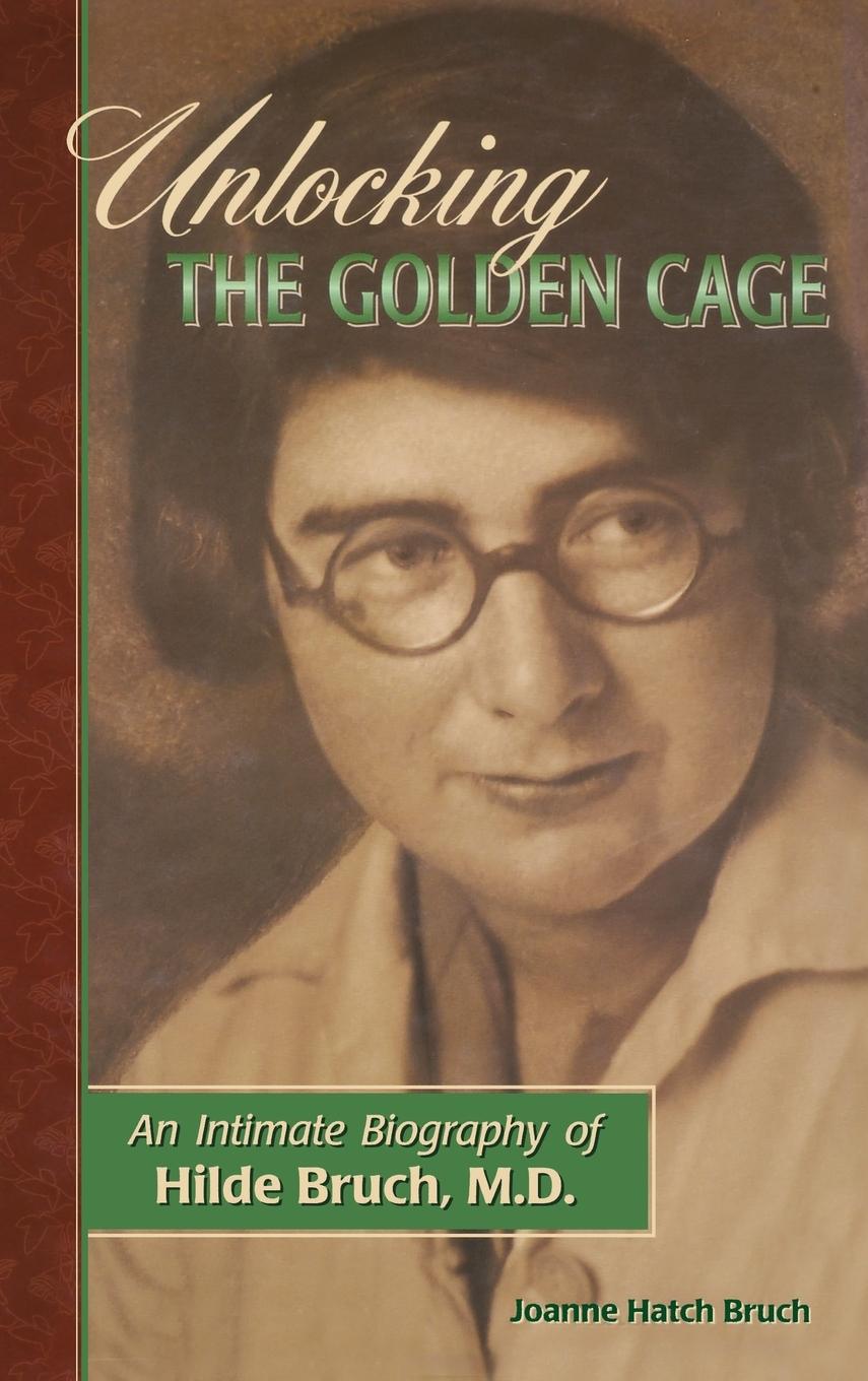 Vorderes Coverbild Unlocking the Golden Cage