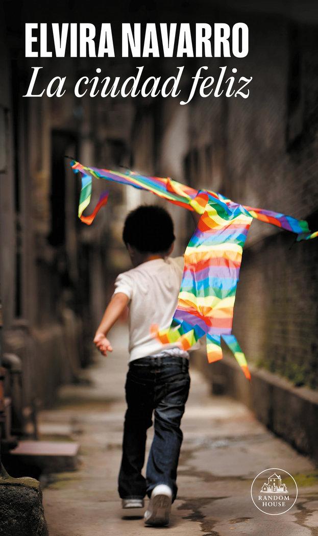 Vorderes Coverbild La ciudad feliz
