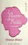Vorderes Coverbild La muerte de la polilla : y otros escritos
